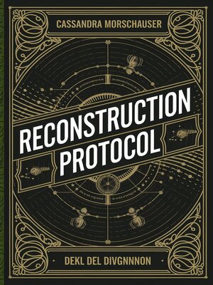 cover image of The Reconstruction Protocol